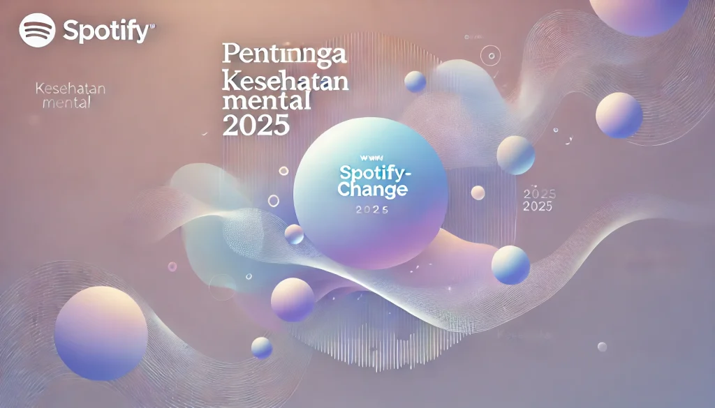 Pentingnya Kesehatan Mental 2025