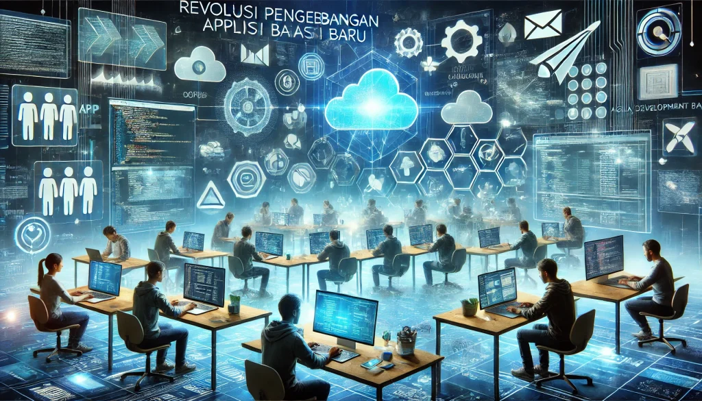 Revolusi Pengembangan Aplikasi Baru