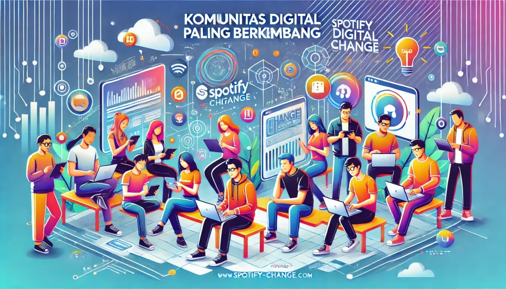 Komunitas Digital Paling Berkembang